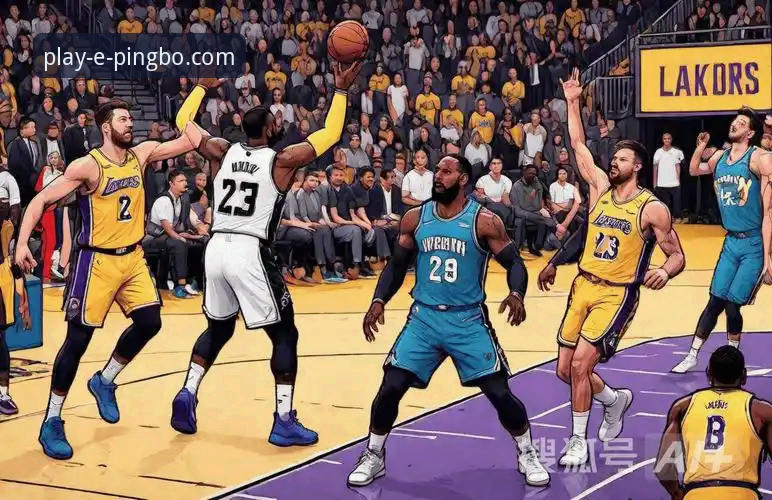 NBA骑士VS湖人深度复盘：如何像平博娱乐用户一样看懂比赛关键点？完整指南